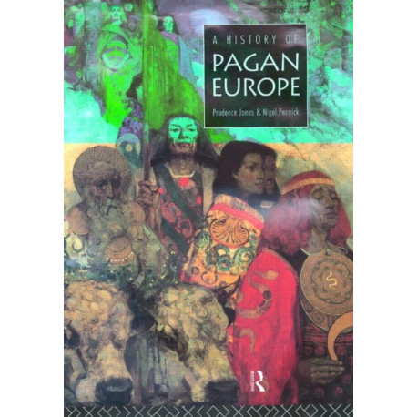 A History of Pagan Europe