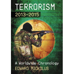 Terrorism, 2013-2015: A Worldwide Chronology