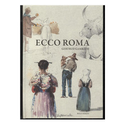 Ecco Roma: Harald Conrad Stillings romerske rejsedagbog