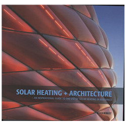 Solar Heating + Architecture: an inspirational Guide