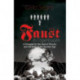 Faust In Copenhagen: A Struggle for the Soul of Physics and the Birth of the Nuclear Age