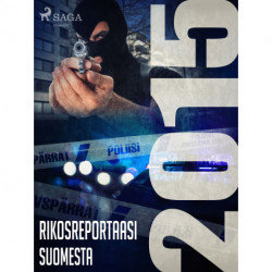 Rikosreportaasi Suomesta 2015