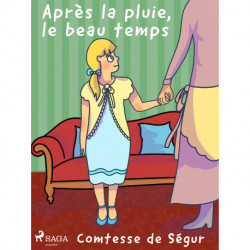 Après la pluie, le Beau Temps