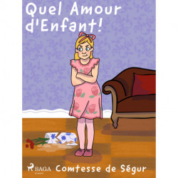 Quel Amour d'Enfant !