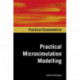 Practical Microsimulation Modelling