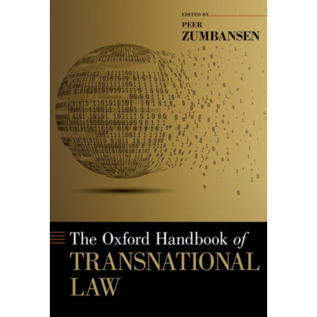 The Oxford Handbook of Transnational Law