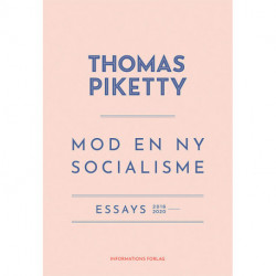 Mod en ny socialisme: Essays 2016-2020