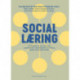 Social læring: En håndbog i at lære børn med socialkognitive vanskeligheder at forstå og handle i den sociale verden