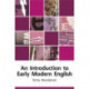 An Introduction to Early Modern English