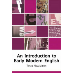 An Introduction to Early Modern English