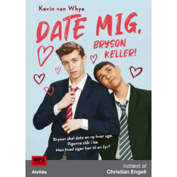 Date mig, Bryson Keller!