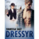 Dressyr - erotisk novell