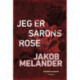 Jeg er Sarons rose