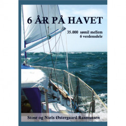 6 år på havet: 35.000 sømil mellem seks verdensdele