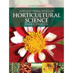 Applied Principles of Horticultural Science