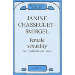 Female Sexuality: New Psychoanalytic Views
