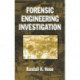 Forensic Engineering Investigation