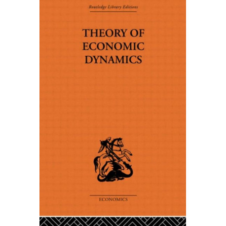 Theory of Economic Dynamics
