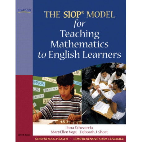 The SIOP Model for Teaching Mathematics to English Learners, The