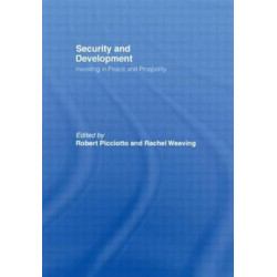 Security and Development: Investing in Peace and Prosperity