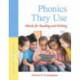 Phonics They Use: Words for Reading and Writing