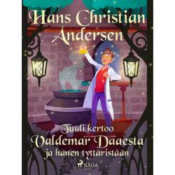 Tuuli kertoo Valdemar Daaesta ja hänen tyttäristään