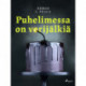 Puhelimessa on verijälkiä