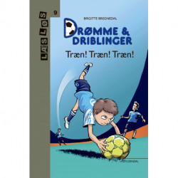 Drømme og driblinger. Træn! Træn! Træn!: Nr. 7