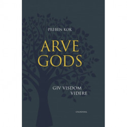 Arvegods: Giv visdom videre