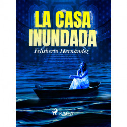 La casa inundada
