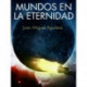 Mundos en la Eternidad