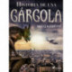 Historia de una gárgola