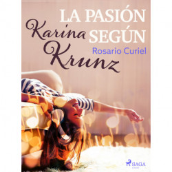 La pasión según Karina Krunz