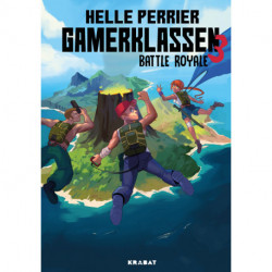 Gamerklassen 3: Battle Royale