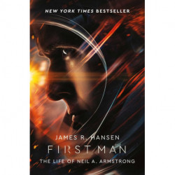 First Man: The Life of Neil Armstrong - Film tie-in