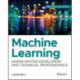 Machine Learning: Hands-On for Developers and Technical Professionals