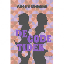 De gode tider
