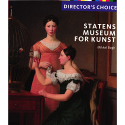 Director's Choice - Statens Museum for Kunst