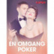 En omgang poker - erotisk novelle
