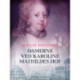 Damerne ved Karoline Mathildes Hof