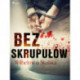 Bez skrupułów