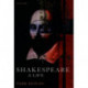Shakespeare: A Life
