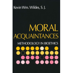 Moral Acquaintances: Methodology in Bioethics