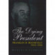 The Dying President: Franklin D.Roosevelt, 1944-45