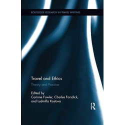 Travel and Ethics: Theory and Practice
