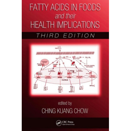 Fatty Acids in Foods and their Health Implications