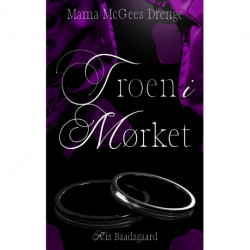 Troen i mørket: Mama McGees drenge