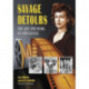 Savage Detours: The Life and Work of Ann Savage