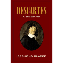 Descartes: A Biography