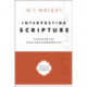 Interpreting Scripture: Essays on the Bible and Hermeneutics
